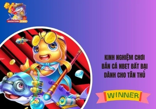 Bắn Cá NBET